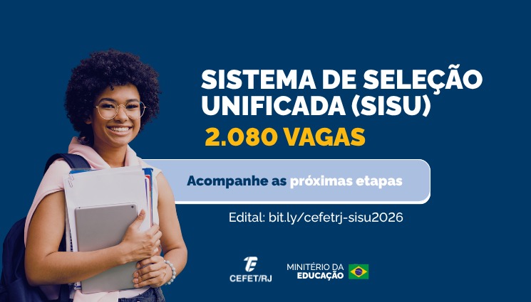 Cefet/RJ abre 2.080 vagas em cursos de graduação pelo Sisu